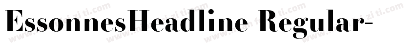 EssonnesHeadline Regular字体转换